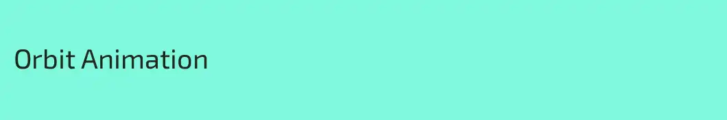 Orbit Animation